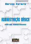 Administrao Bsica para no Administradores