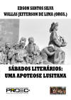 Sbados Literrios: Uma Apoteose Lusitana