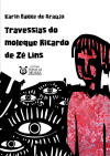 Travessias do moleque Ricardo de Z Lins